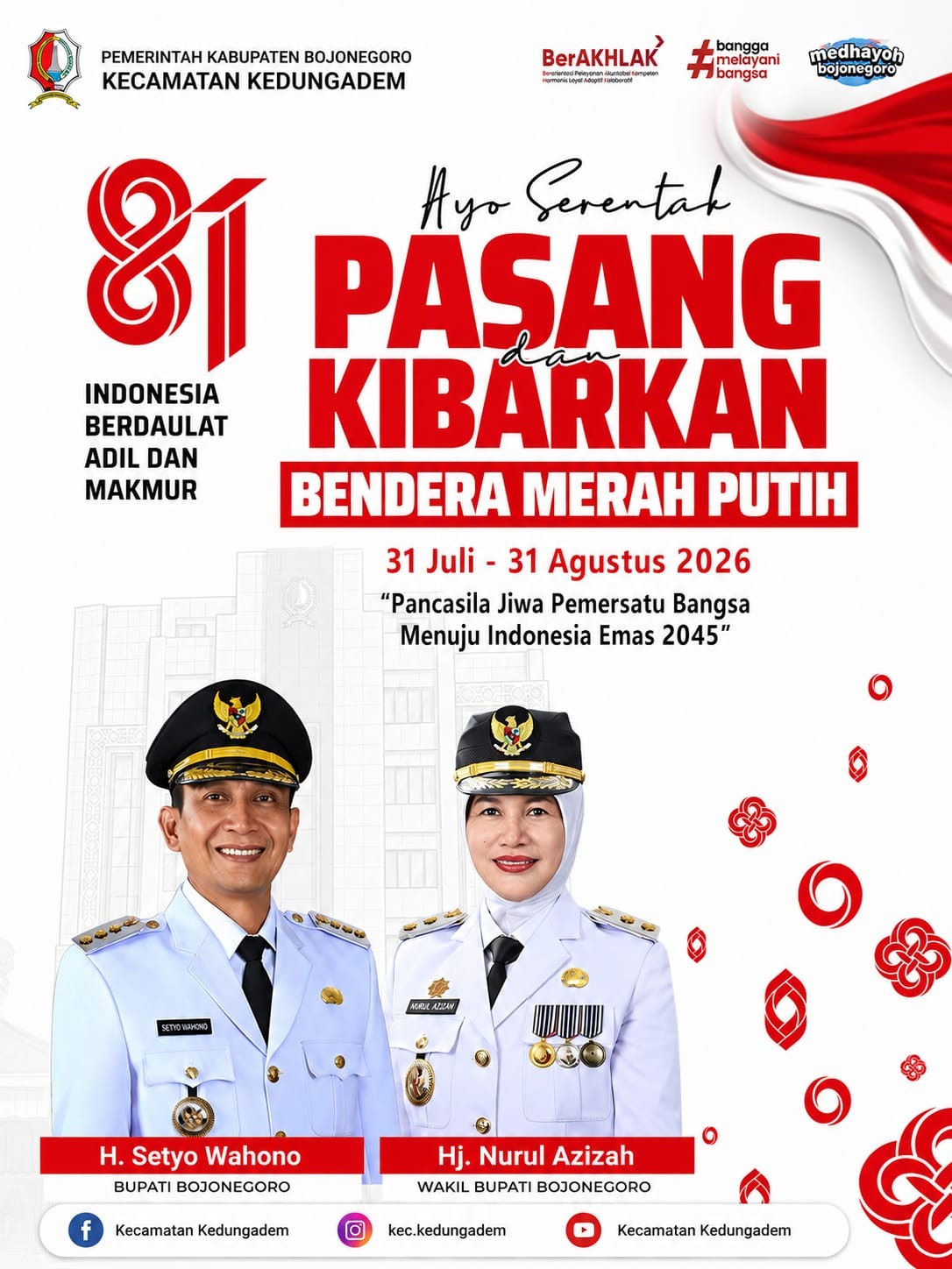 Semarakkan HUT Ke-81 RI, Kecamatan Kedungadem Imbau Warga Pasang dan Kibarkan Bendera Merah Putih
